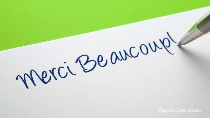 How to Respond to Merci Beaucoup in English